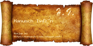 Hanusch Iván névjegykártya